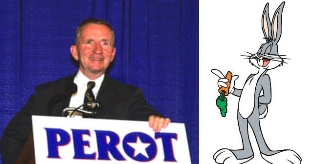 ross perot and bugs bunny